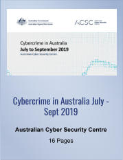 Cybercrime in Australia July - Sept 2019 Australian Cyber Security Centre 16 Pages