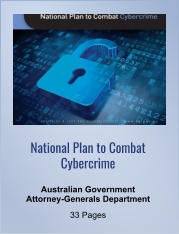 National Plan to Combat Cybercrime Australian Government Attorney-Generals Department 33 Pages